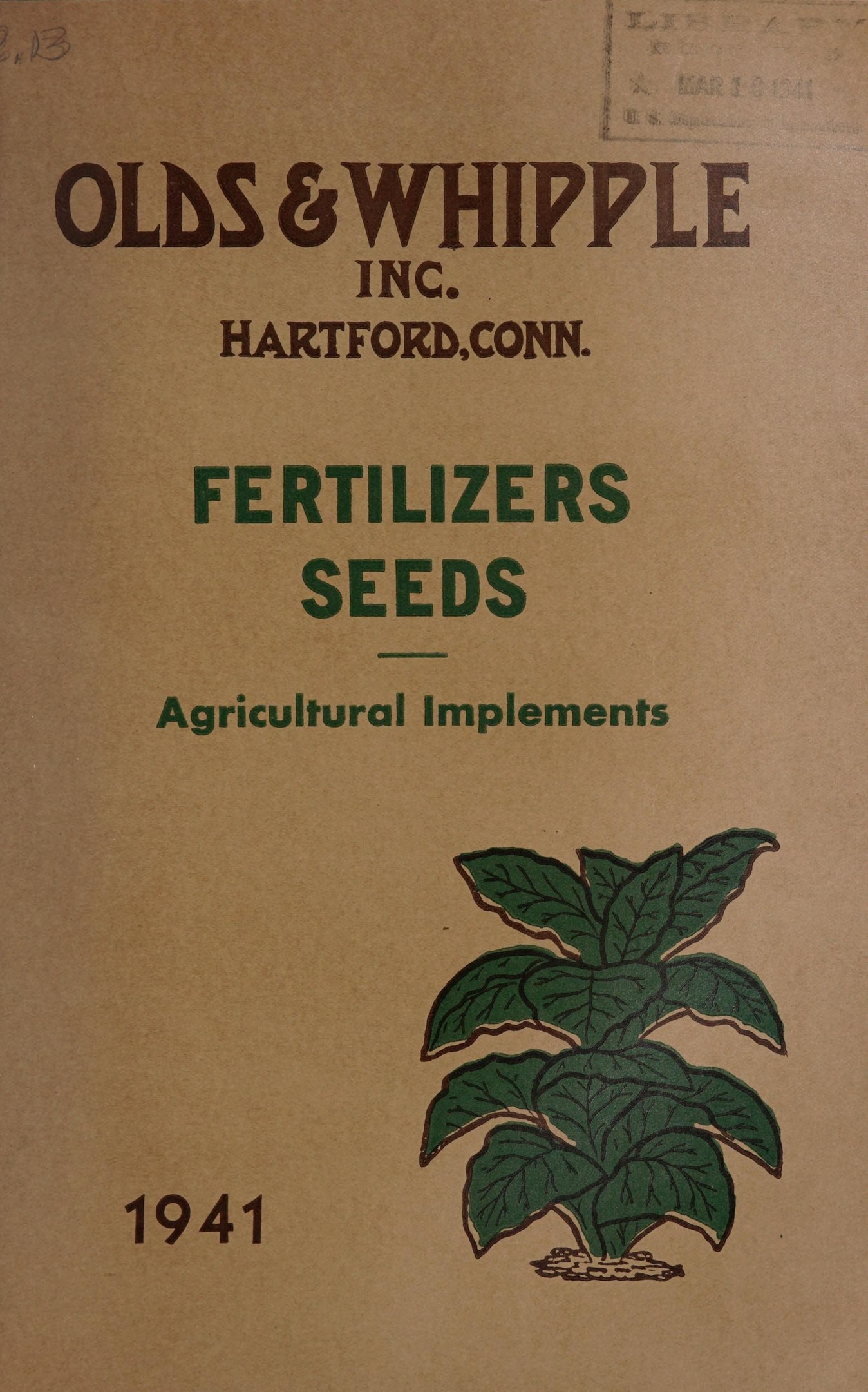 Alter Buchumschlag aus dem Jahr 1941 mit dem Titel "Fertilizers Seeds Agricultural Implements" mit einer Abbildung einer grünen Pflanze mit Blättern und Stielen.