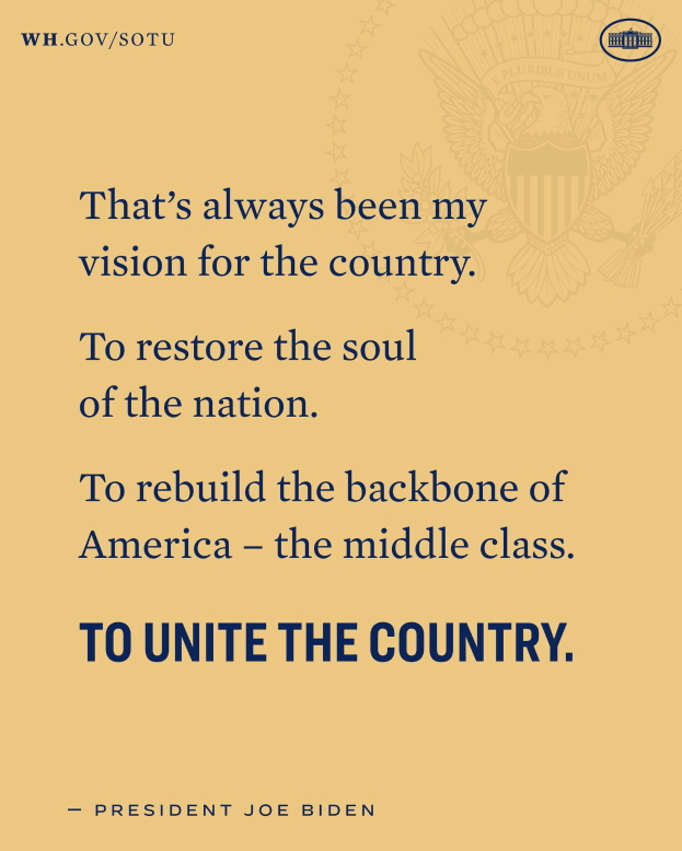Plakat mit einem Zitat des Präsidenten Joe Biden, der seine Vision für nationale Einheit und Stärke der Mittelschicht beschreibt.